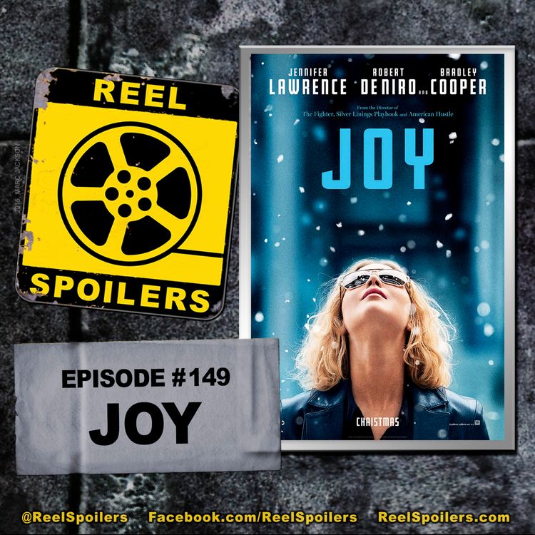 cover art for 149: 'Joy' Starring Jennifer Lawrence, Robert De Niro, Bradley Cooper