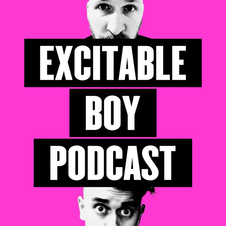 cover art for Excitable Boy Podcast 15/03/17