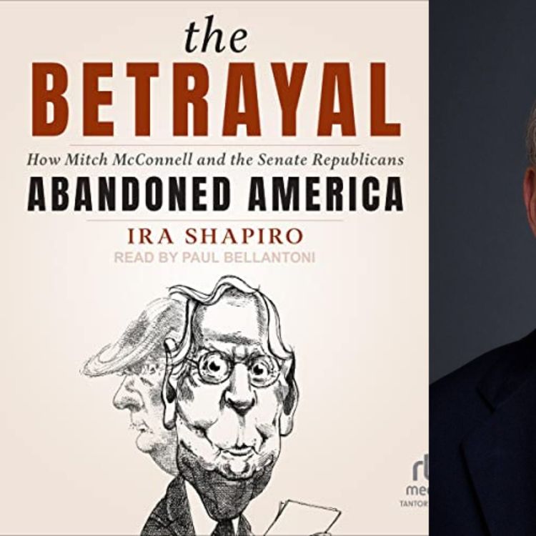 cover art for Mitch McConnell Legacy and Controversy - Ira Shapiro