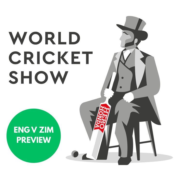 cover art for ENG v ZIM Preview + Test Cricket: A History