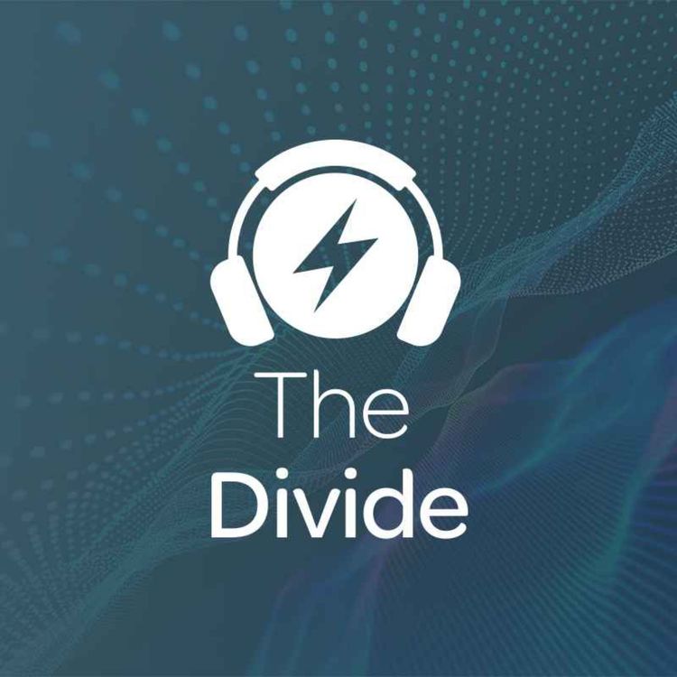 cover art for The Divide: Render's Sam Pratt on using digital tools to close the digital divide