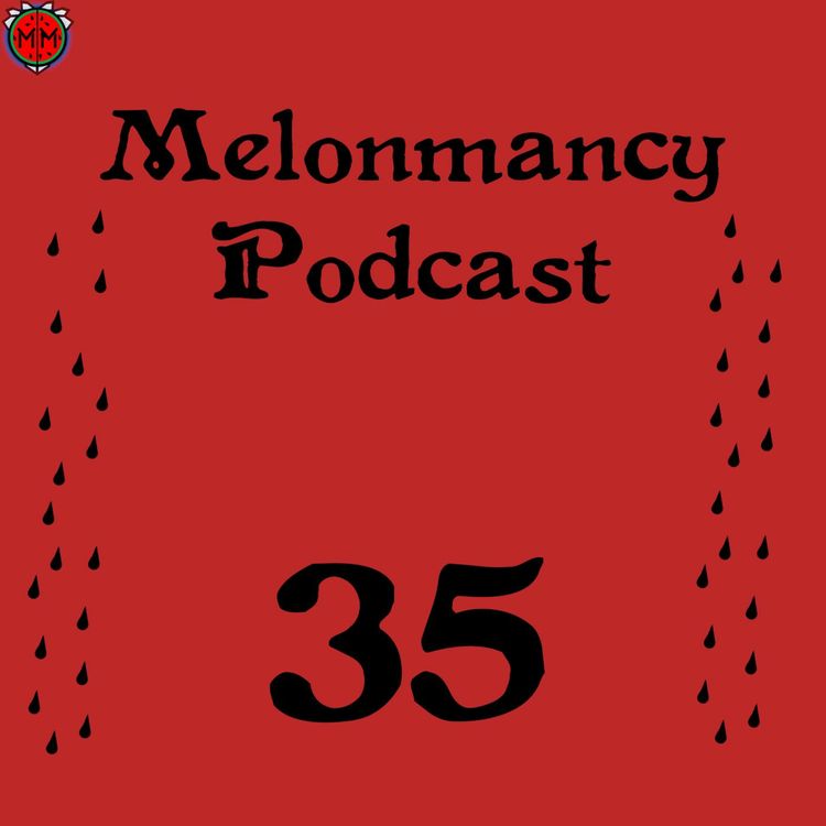 cover art for MP#35 - How many packs of cigarettes do you smoke a day kid?