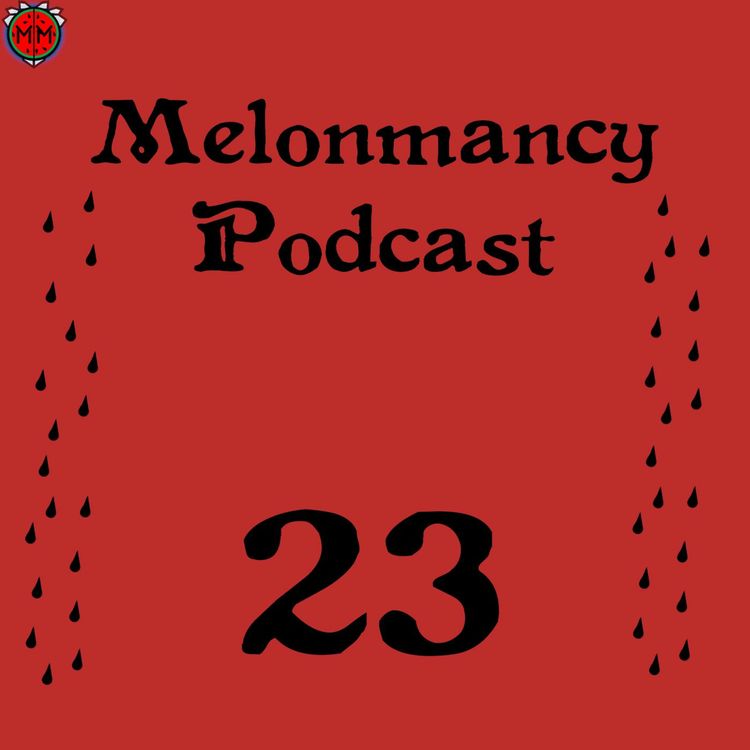 cover art for MP#23 - So there you were, watching a camgirl in mime makup