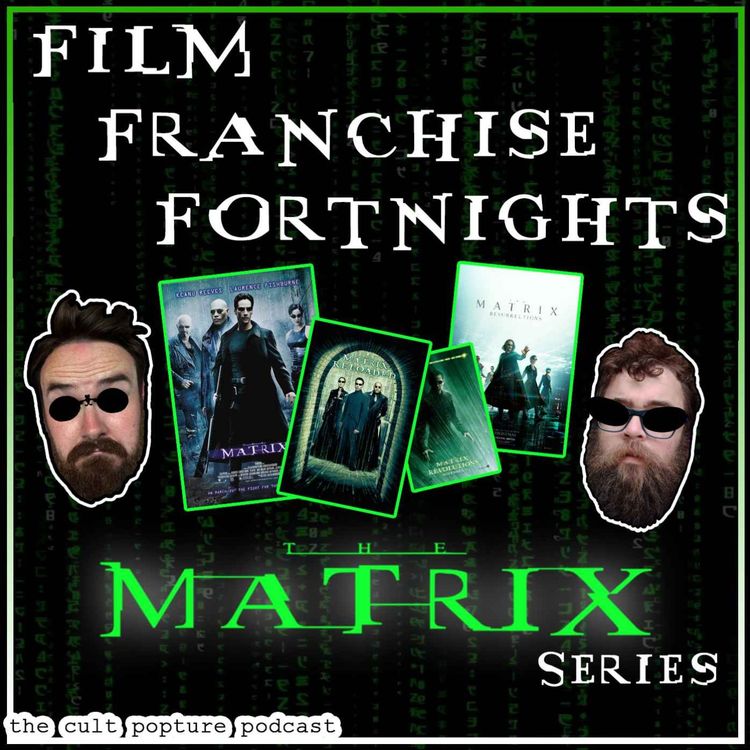 cover art for "The Matrix" Series | Film Franchise Fortnights