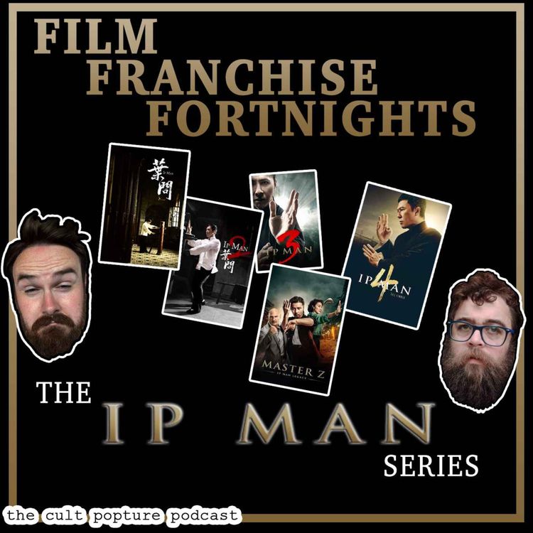 cover art for The "Ip Man" Series | Film Franchise Fortnights