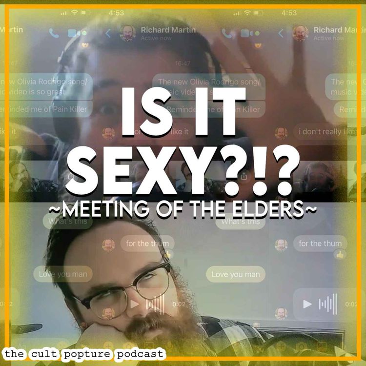 cover art for Is it Sexy?!? | Meeting of the Elders #7
