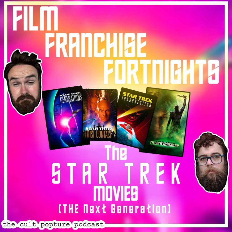 cover art for The "Star Trek" Movies (The Next Generation) | Film Franchise Fortnights
