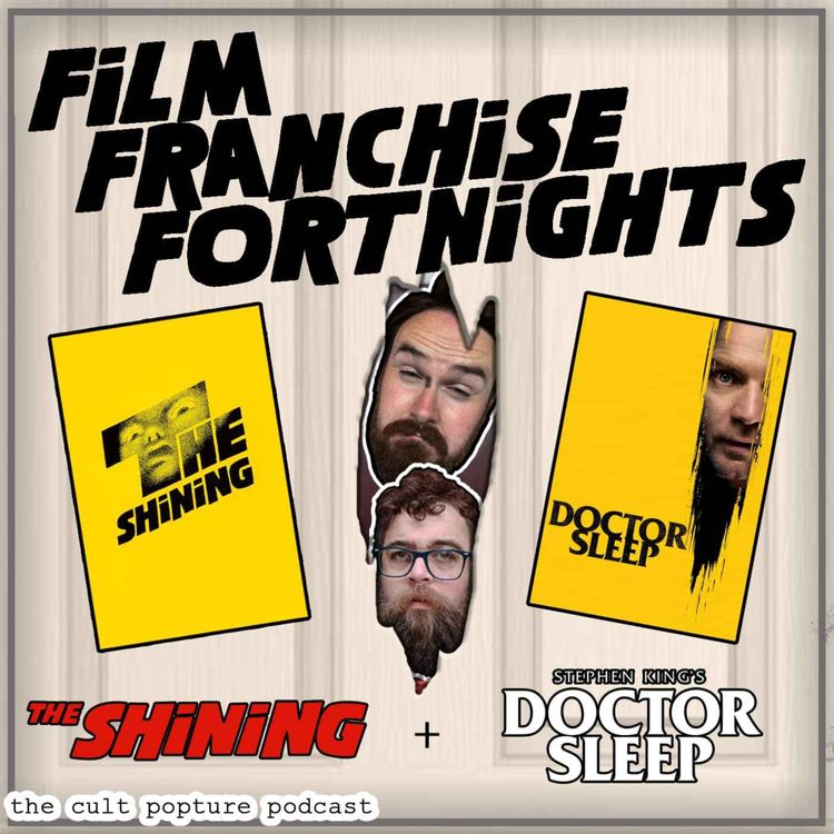 cover art for "The Shining" & "Doctor Sleep" | Film Franchise Fortnights