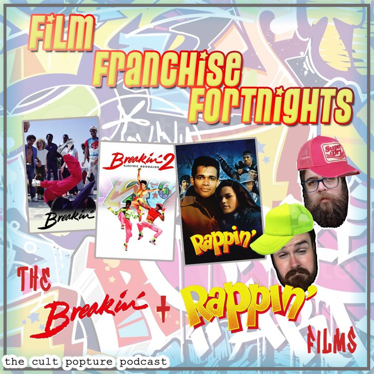 cover art for The "Breakin'" + "Rappin'" Trilogy | Film Franchise Fortnights
