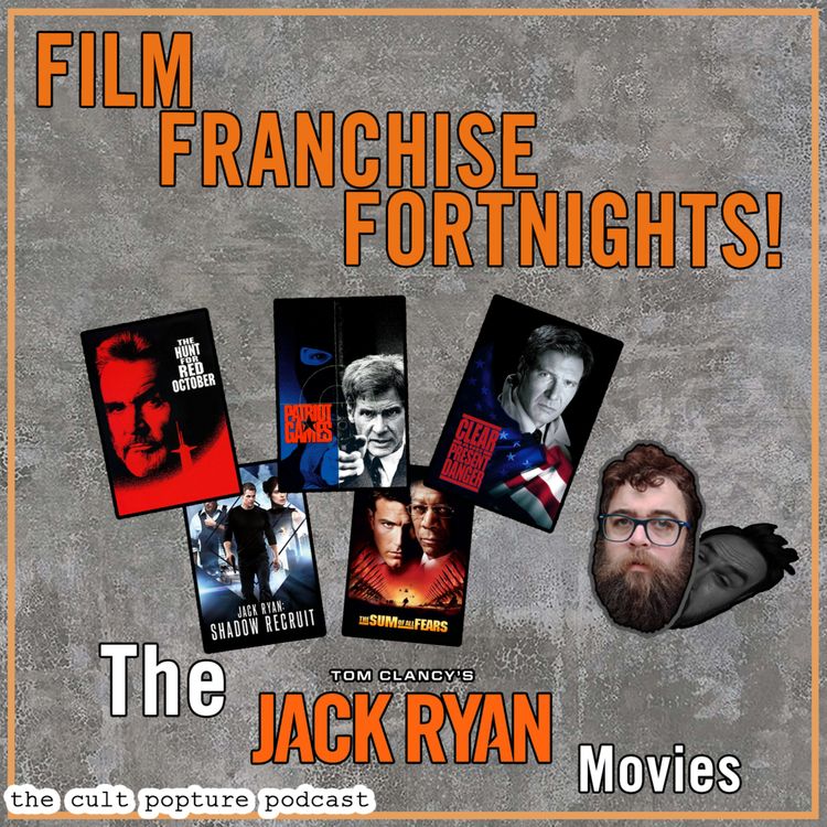 cover art for The "Jack Ryan" Movies | Film Franchise Fortnights