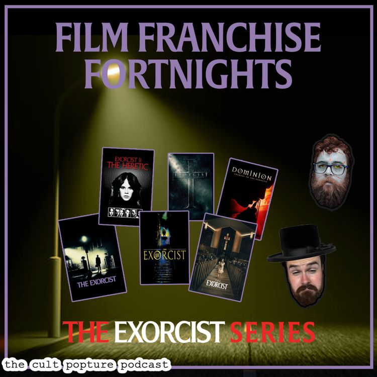 cover art for "The Exorcist" Series | Film Franchise Fortnights