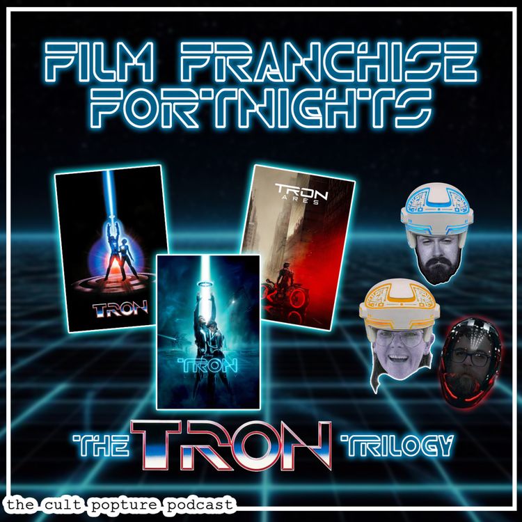 cover art for The "Tron" Trilogy (ft. Jess Stephenson) | Film Franchise Fortnights