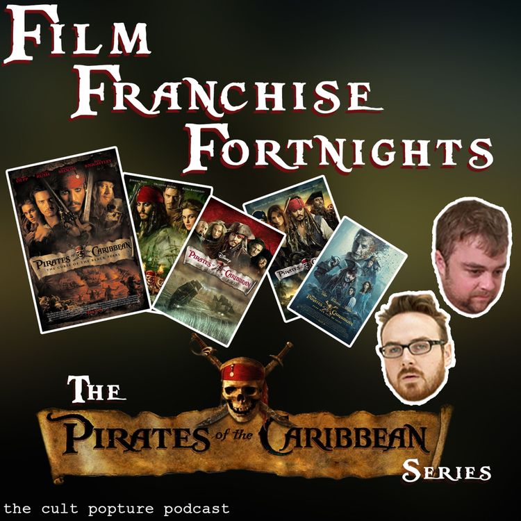cover art for The "Pirates of the Caribbean" Series | Film Franchise Fortnights