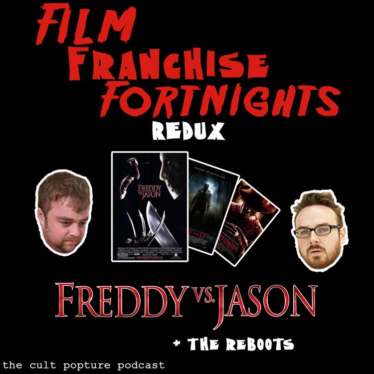 cover art for "Freddy vs. Jason" + the Reboots | Film Franchise Fortnights Redux