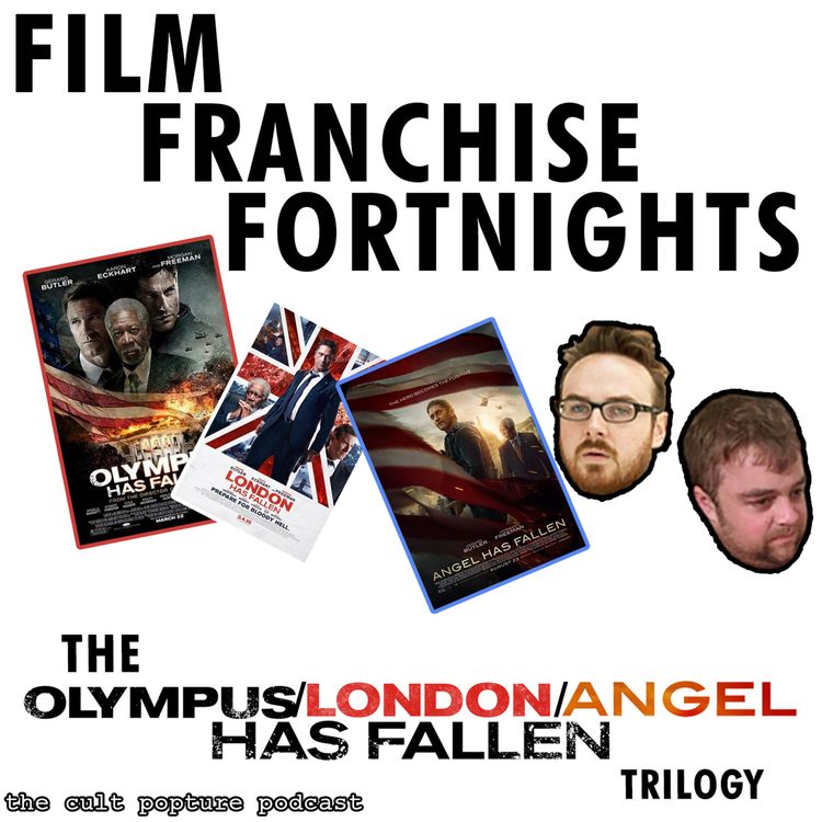 cover art for The "Olympus/London/Angel Has Fallen" Trilogy | Film Franchise Fortnights