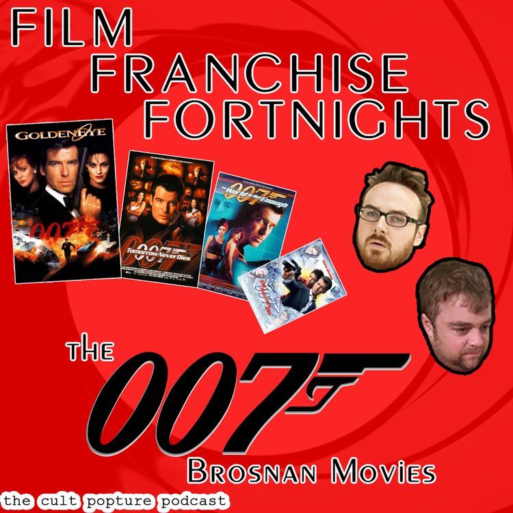 cover art for The James Bond/007 Series (Brosnan) | Film Franchise Fortnights