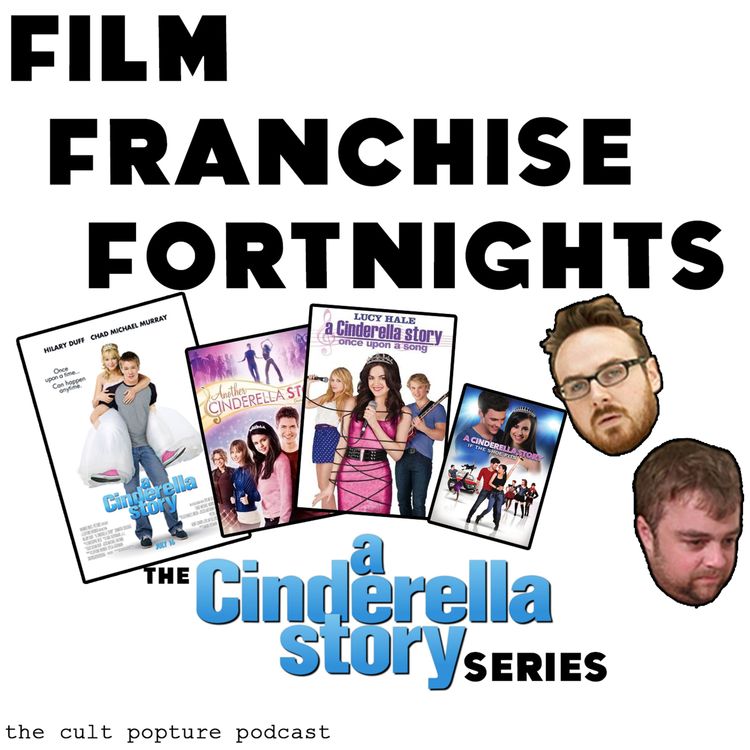 cover art for The "A Cinderella Story" Series | Film Franchise Fortnights