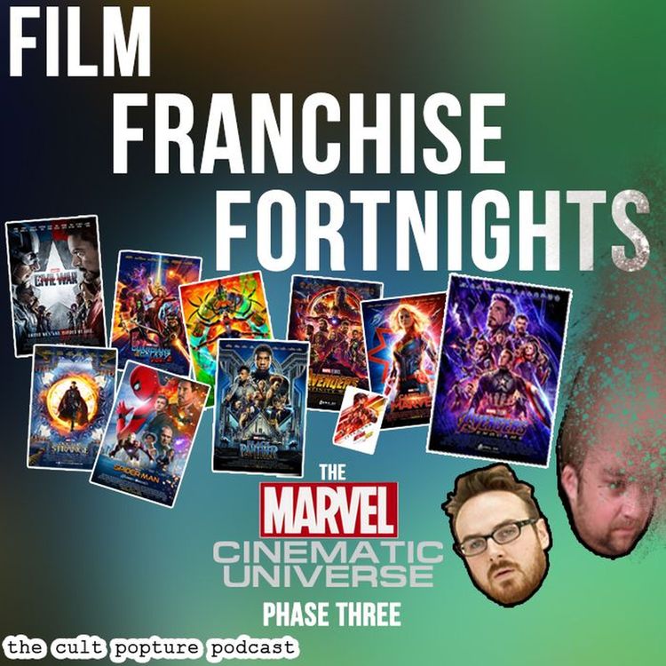 cover art for The Marvel Cinematic Universe [Phase Three] Part 2 | Film Franchise Fortnights