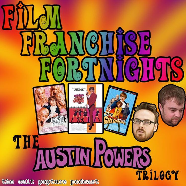 cover art for The "Austin Powers" Trilogy | Film Franchise Fortnights