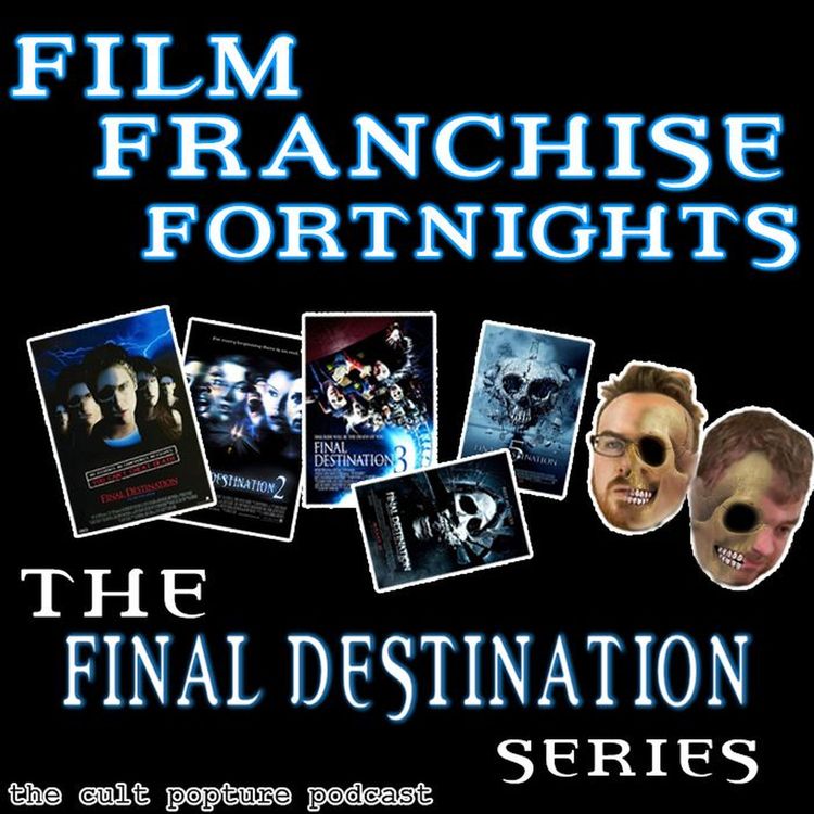 cover art for The "Final Destination" Series | Film Franchise Fortnights