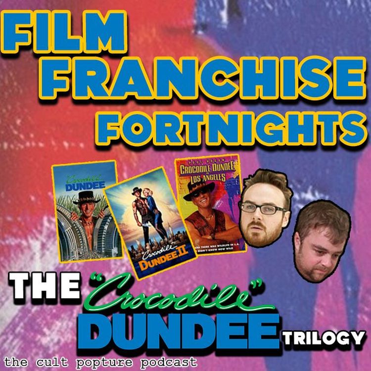 cover art for The "Crocodile Dundee" Trilogy | Film Franchise Fortnights