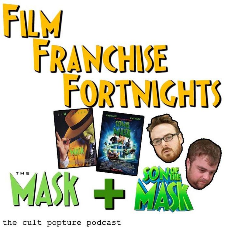 cover art for "The Mask" & "Son of the Mask" | Film Franchise Fortnights
