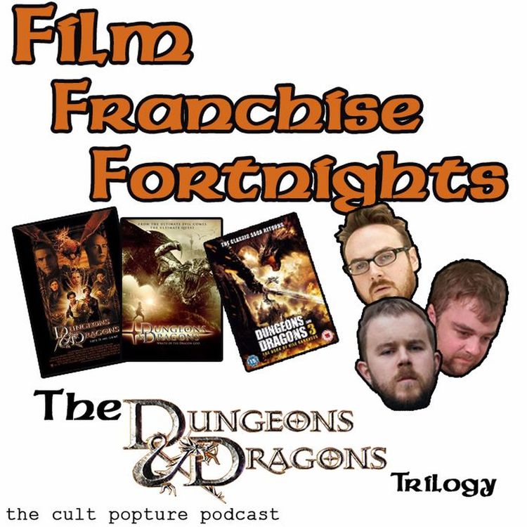 cover art for The "Dungeons and Dragons" Trilogy (ft. Kieran from For Crits & Giggles) | Film Franchise Fortnights