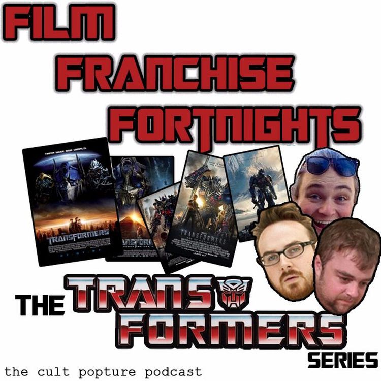 cover art for The "Transformers" Series (ft. Rowan Strang) | Film Franchise Fortnights