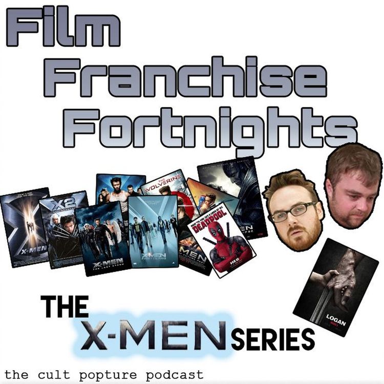 cover art for The "X-Men" Series | Film Franchise Fortnights