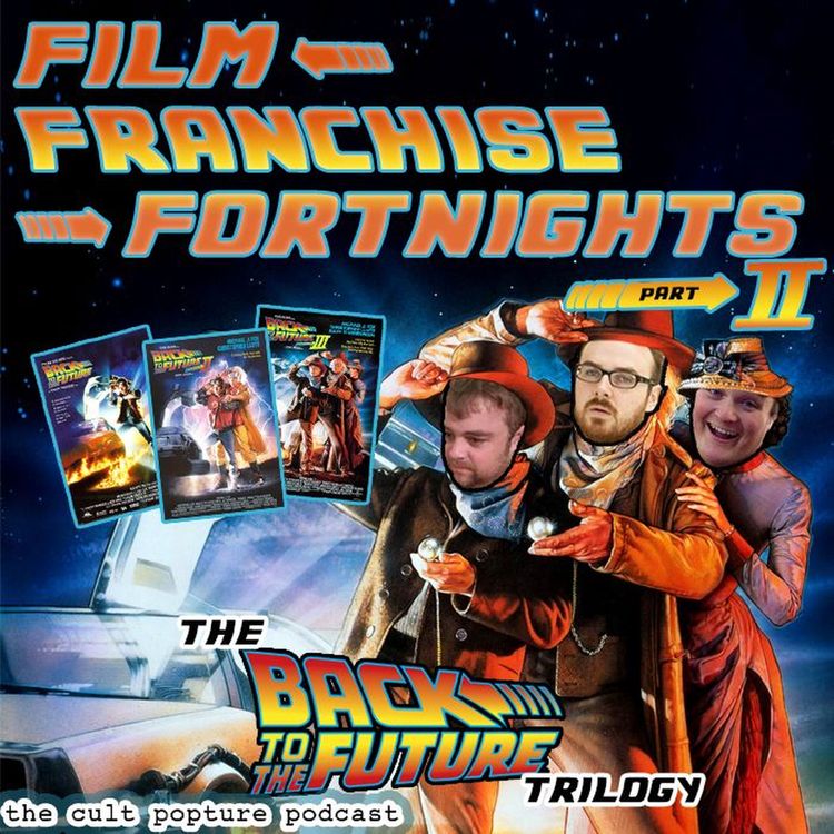 cover art for The "Back to the Future" Trilogy PART 2: Sequel Ideas (ft. Rowan Strang) | Film Franchise Fortnights