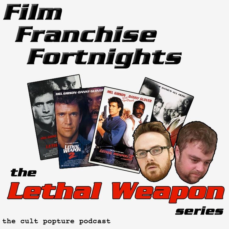cover art for The "Lethal Weapon" Series | Film Franchise Fortnights