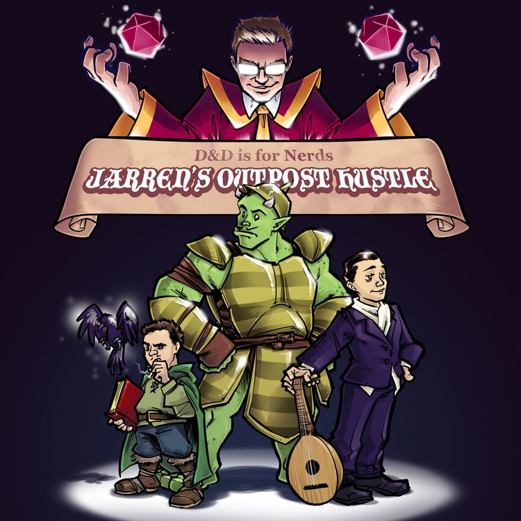 cover art for Jarren's Outpost #20 It's Just Good Halfling Business