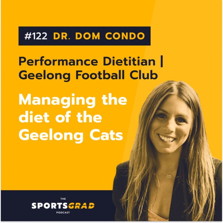 cover art for #122: Dr. Dom Condo (Geelong FC) - Managing the diet of the Geelong Cats