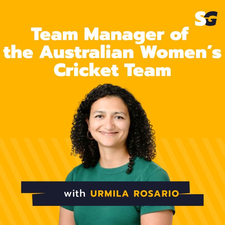cover art for #83: How to be the Team Manager of the Australian Women's Cricket Team with Urmila Rosario