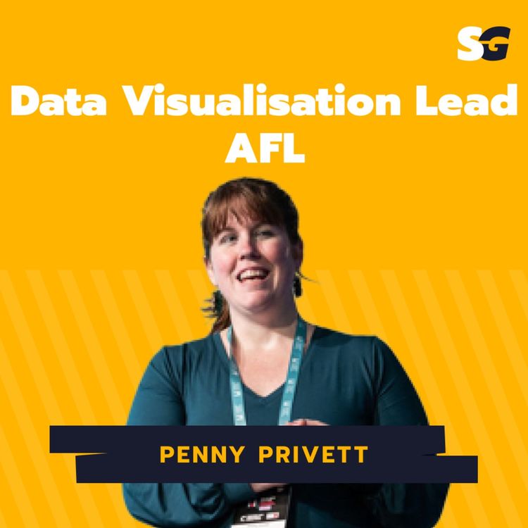 cover art for #253: How the AFL analyse their data with Data Visualisation Lead, Penny Privett