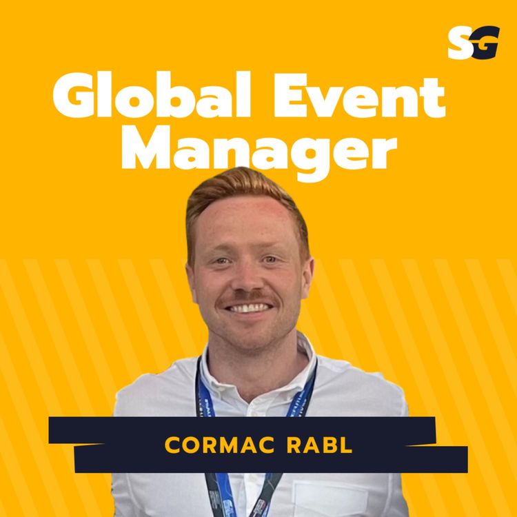 cover art for #234: From Sport Management student to Global Event Manager with Cormac Rabl