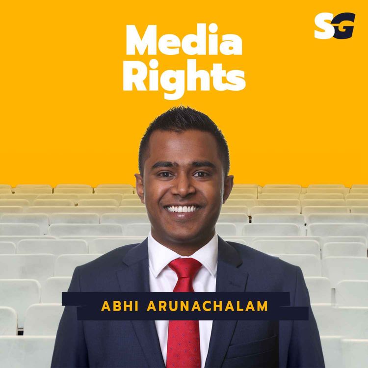 cover art for #281: Journey to Head of Media Rights at Cricket Australia with Abhi Arunachalam
