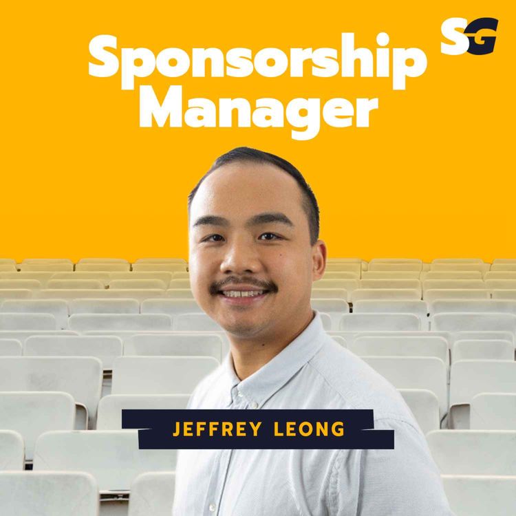 cover art for #287: How to work in Sports Sponsorship with Jeffrey Leong from MKTG Sports + Entertainment