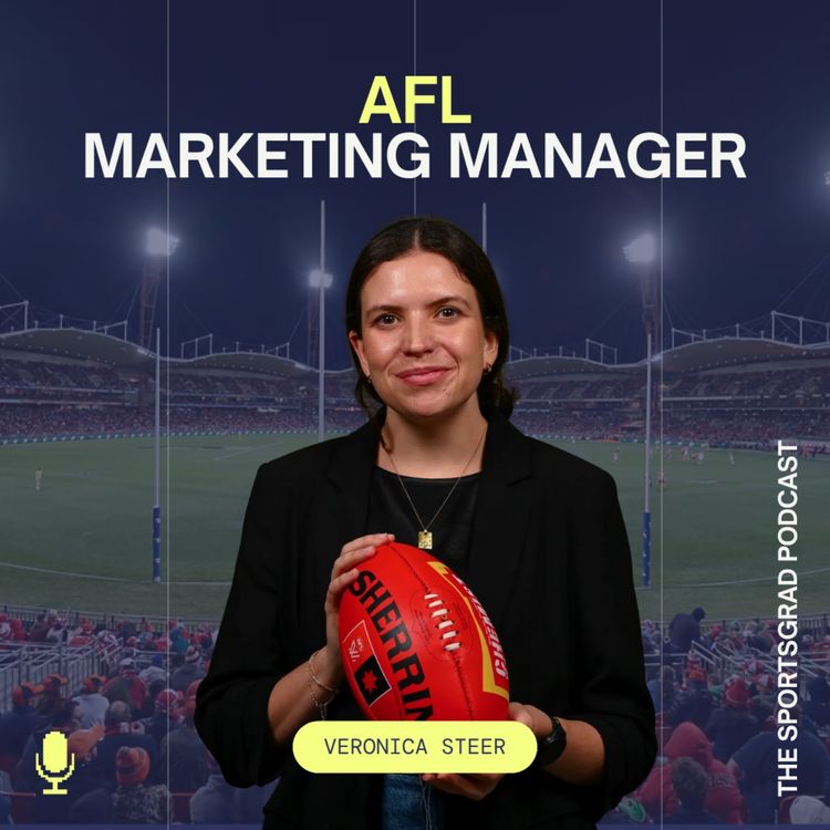 cover art for #324: How to turn a Law and Communications degree into a marketing role at the AFL with Veronica Steer (Sydney SportsGrad Meetup)