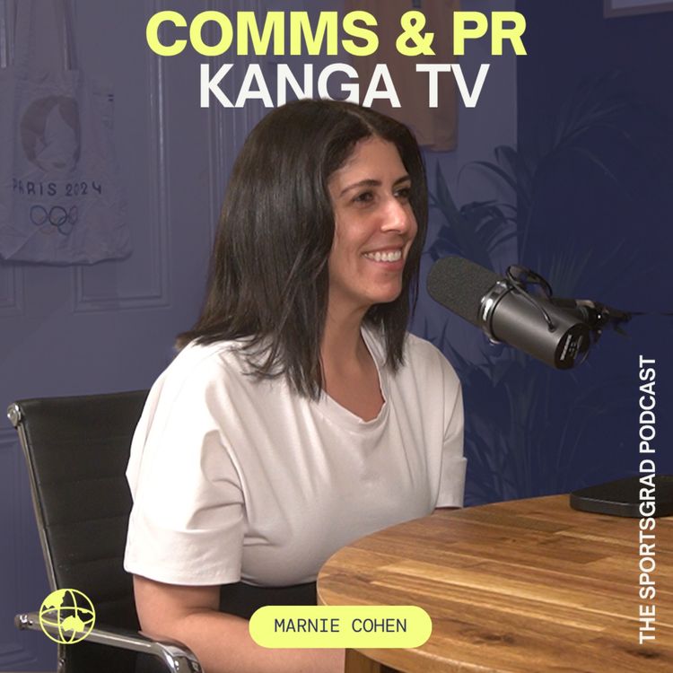 cover art for #354: How building Kanga TV led to a PR & Comms job in sport, with Marnie Cohen (TGI Sport)