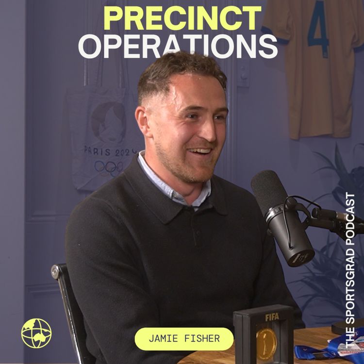 cover art for #355: From Man City to the MCG - How to land jobs at the world's biggest sporting events with Jamie Fisher