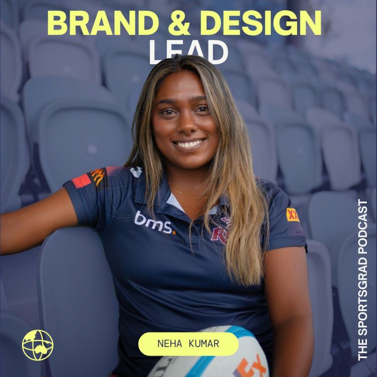 cover art for #361: Building Watch Her Footy while working Full-Time at the Queensland Reds with Neha Kumar