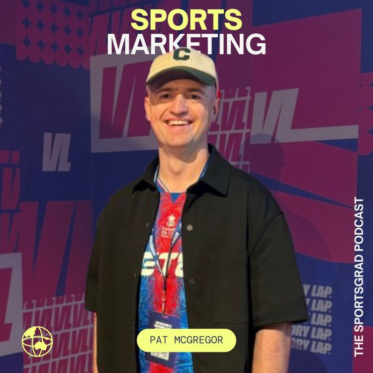 cover art for #369: From warehouse to working with Olympians - How to build a sports marketing career w/ Pat McGregor