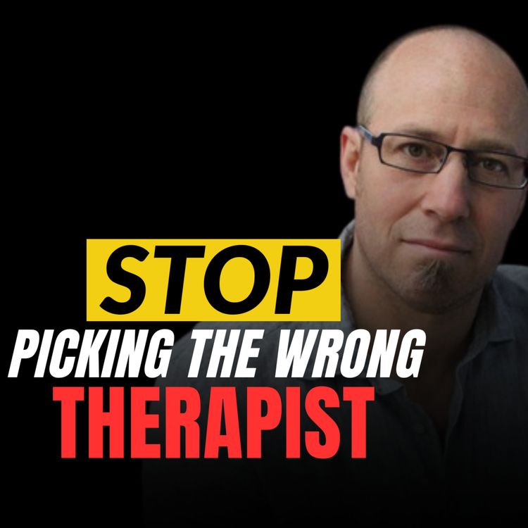 cover art for #245: Nigel Polak - How To Find the Right Therapist for You