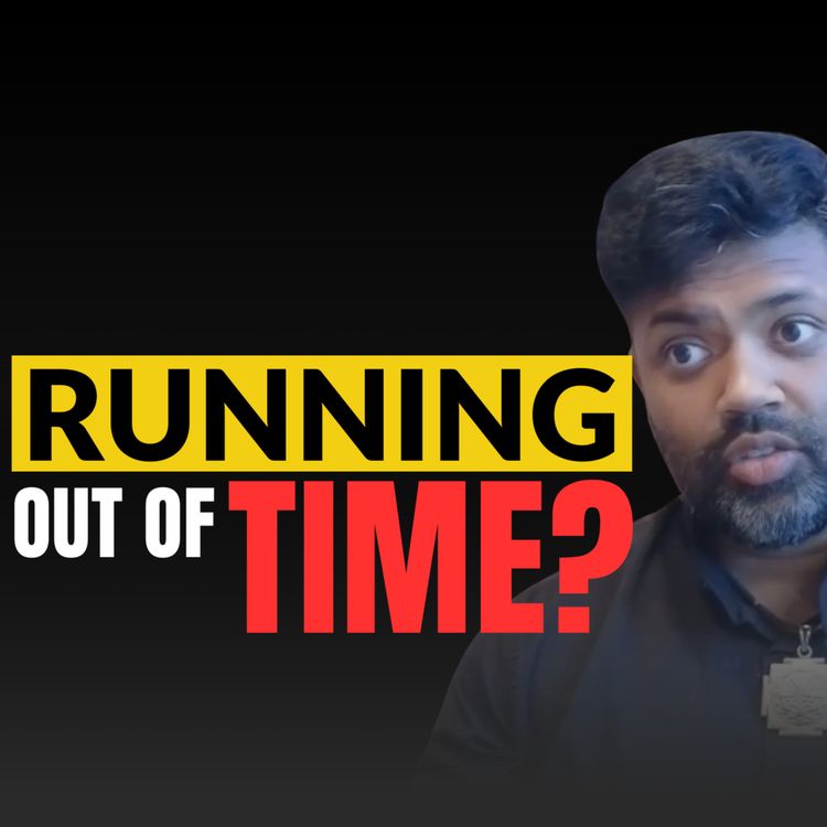 cover art for #257: How to Stop Fearing Time - Ishan Shivanand