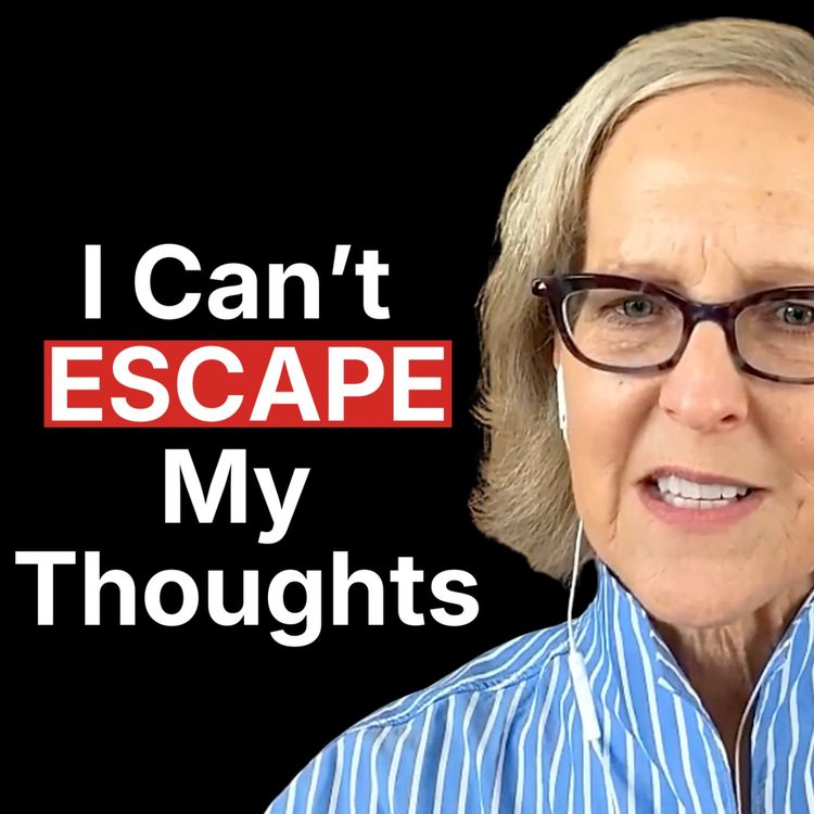 cover art for #278: #1 Rumination Expert: You’re Losing Years Trapped In Your Head - Donna Jackson Nakazawa