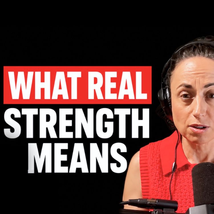 cover art for #285: Mental Expert Explains What REAL Mental Strength Looks Like - Amy Morin