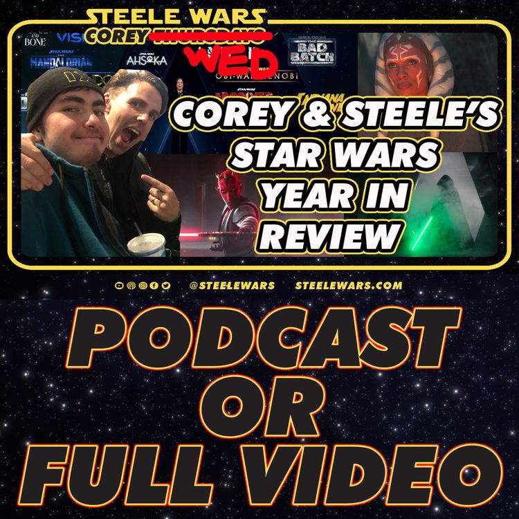 cover art for Ep 258 : Hilarious Star Wars Year In Review with Corey