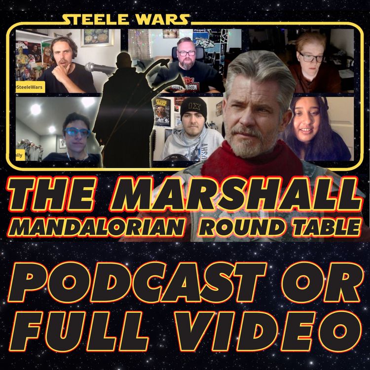 cover art for Ep 247 : "The Marshall" - Mandalorian Round Table