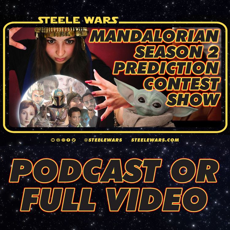 cover art for Ep 246 : The Mandalorian Season 2 Prediction Contest Show!